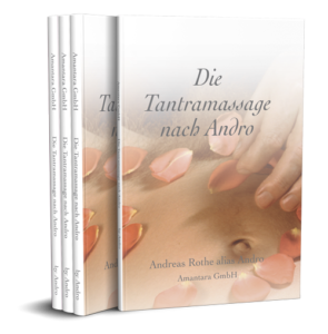 Tantramassage nach Andro - Beruehre mich - Das Buch
