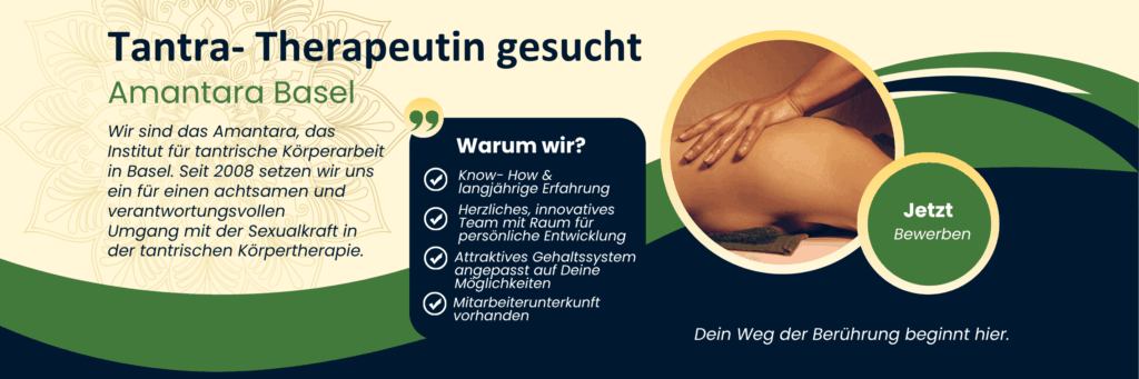 Tantra Therapeutin gesucht in Basel Schweiz