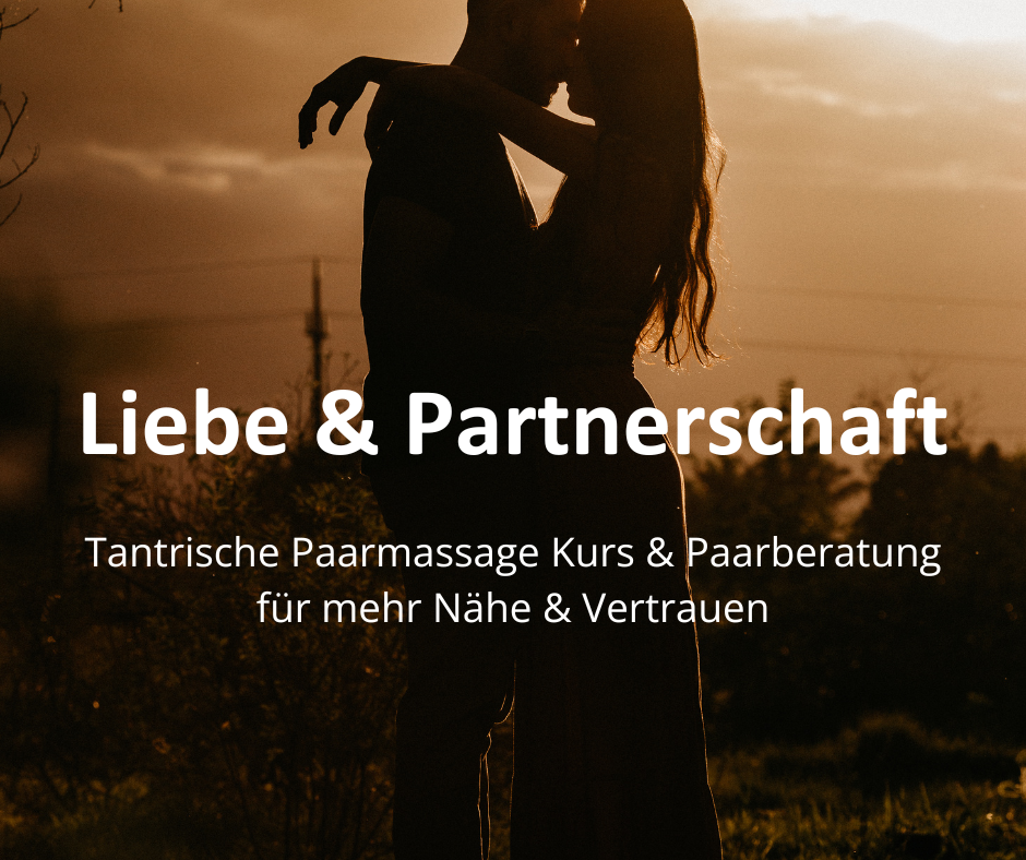 Liebe & Partnerschaft – Lust & Liebe
